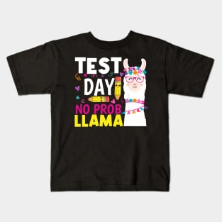 Test Day No Prob llama Llama Teacher Testing Day Kids T-Shirt